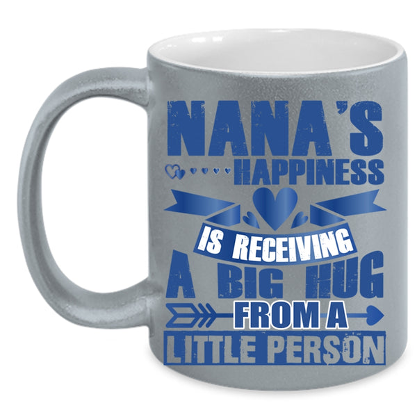A Big Hug From A Little Person Coffee Mug, Nana's Happiness Accent Mug