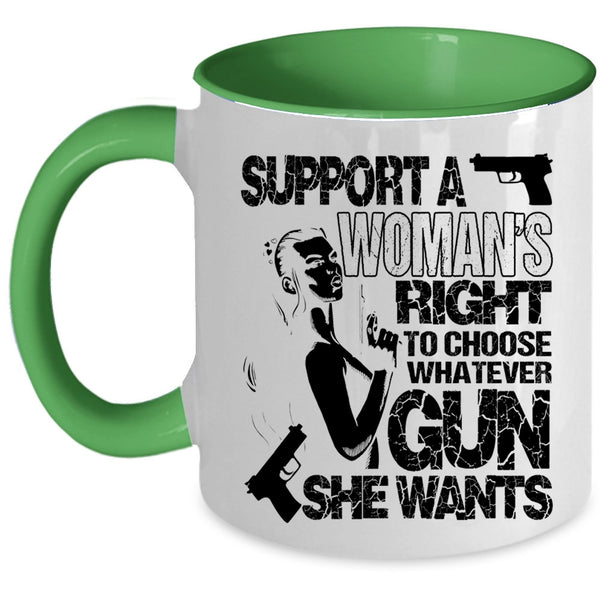 Cool Lady Coffee Mug, Support A Woman's Right Accent Mug