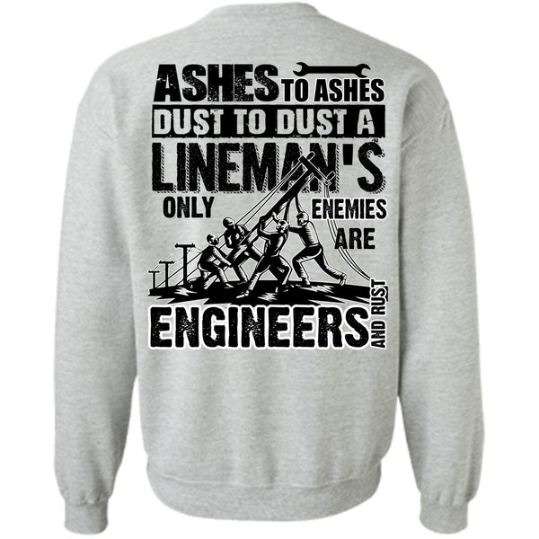 I Love Lineman T Shirt, Lineman's Only Enemies Sweatshirt