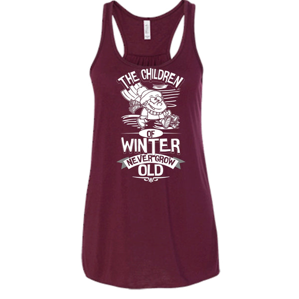 The Children Of Winter T Shirt, Never Grow Old Tank Top