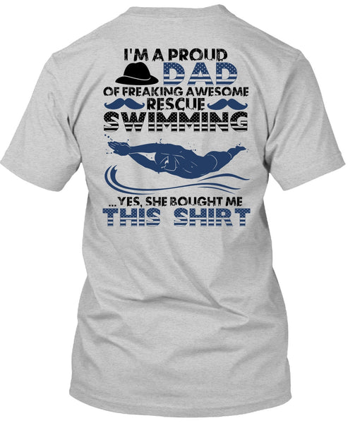 I'm A Proud Dad T Shirt, Rescue Swimming T Shirt