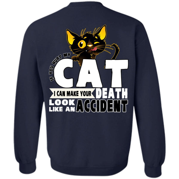 Like An Accident T Shirt, I Love Cat Sweatshirt