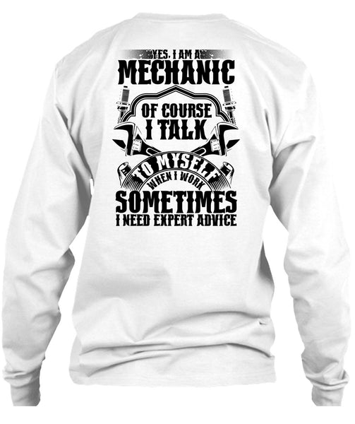 I Am A Mechanic Of Course T Shirt, Being A Mechanic T Shirt