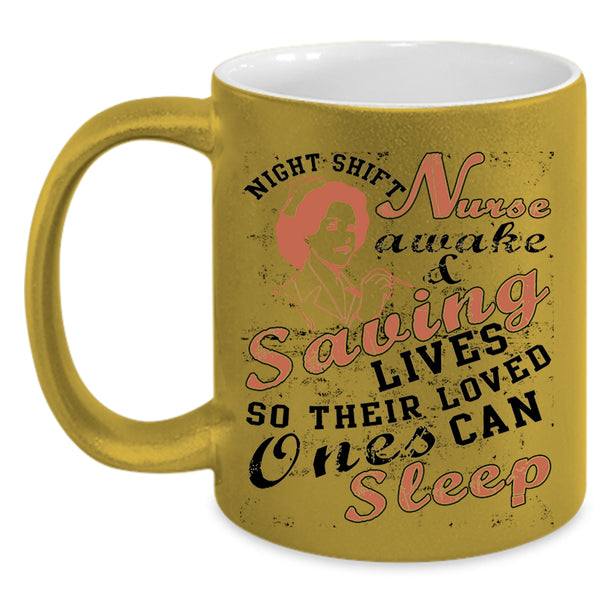 Cool Nurse Coffee Mug, Nurse Awake And Saving Lives Accent Mug