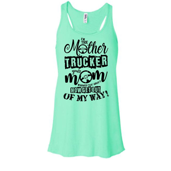 I'm The Mother Trucker T Shirt, Trucker Mom T Shirt, Awesome t-shirts