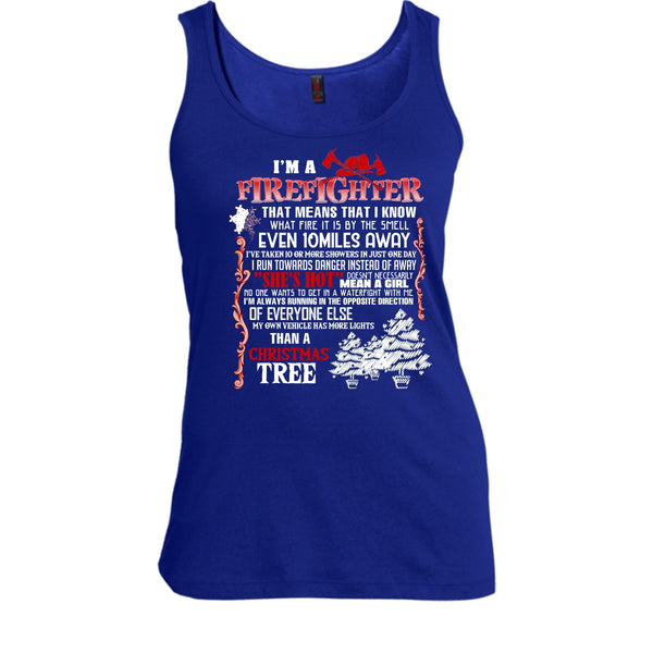 I'm A Firefighter T Shirt, Christmas Tree T Shirt, Cool T Shirt