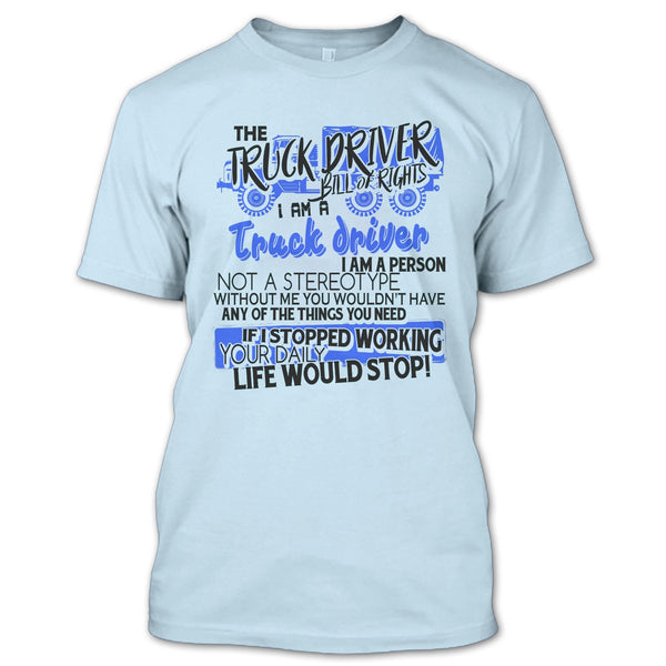 The Truck Driver T Shirt, Gift For Trucker T Shirt