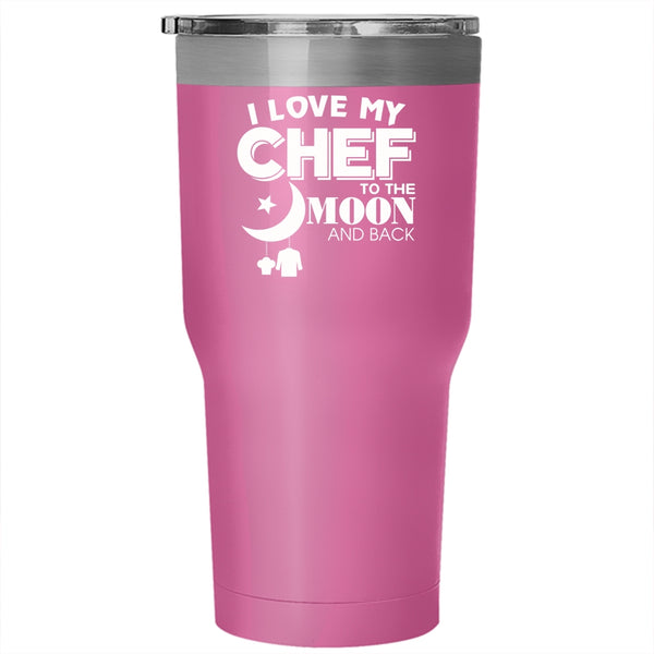 I Love My Chef Tumbler 30 oz Stainless Steel, Gift For Chef's Husband Travel Mug