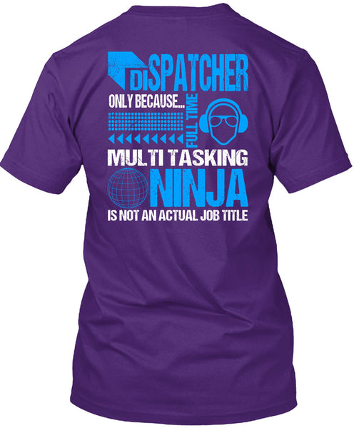 Dispatcher Only T Shirt, I Love Dispatcher T Shirt