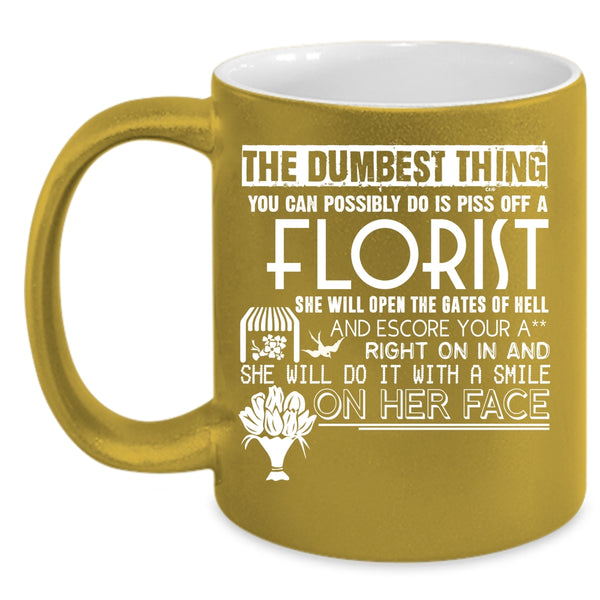 Florist Coffee Mug, Cute Gift For Florist Coffee Cup