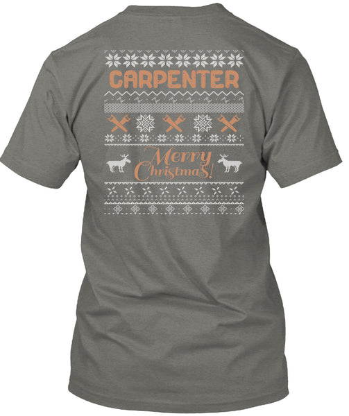 Carpenter Merry Christmas T Shirt, Being A Carpenter T Shirt