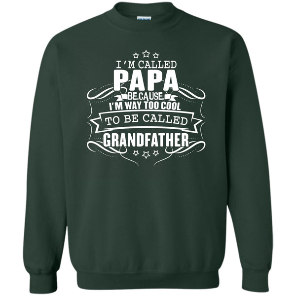 To Be Called Grandfather T Shirt, Father's Day Gift Sweatshirt