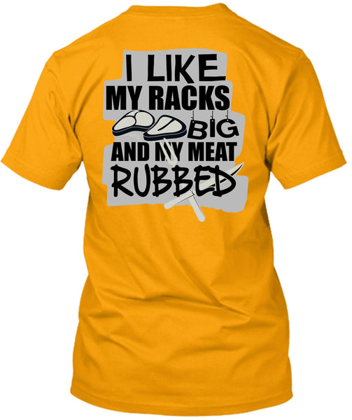 I Like My Racks Big T Shirt, I Love Chef T Shirt