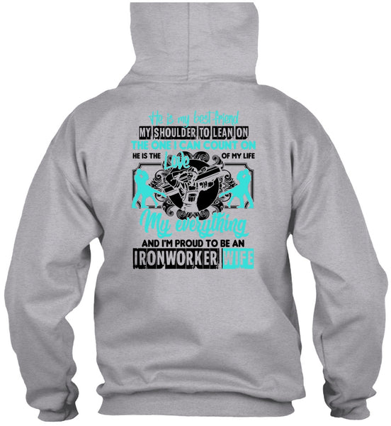 I'm Proud To Be An Ironworker Wife T Shirt, Being An Ironworker T Shirt