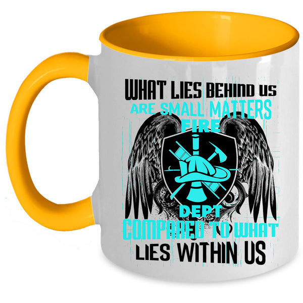 Cool Firefighter Coffee Mug, Small Matters Fire Dept Accent Mug