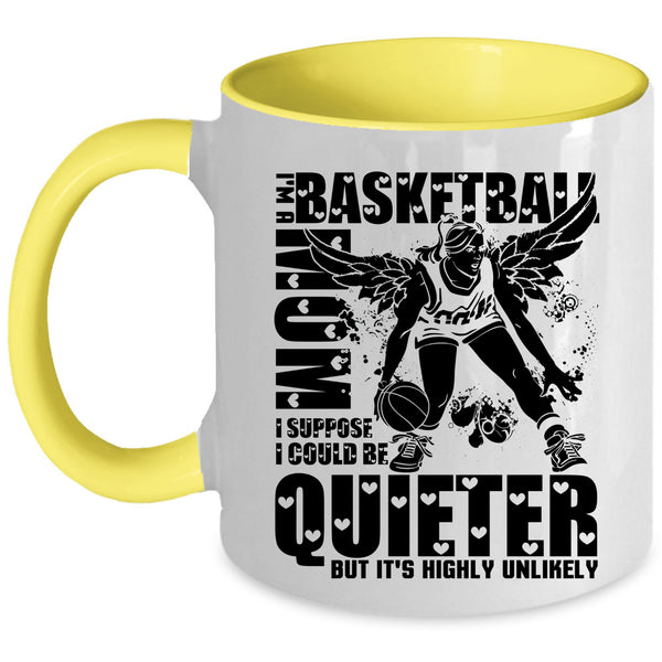 Cool Gift For Basketball Mom Coffee Mug, I'm A Basketball Mom Accent Mug