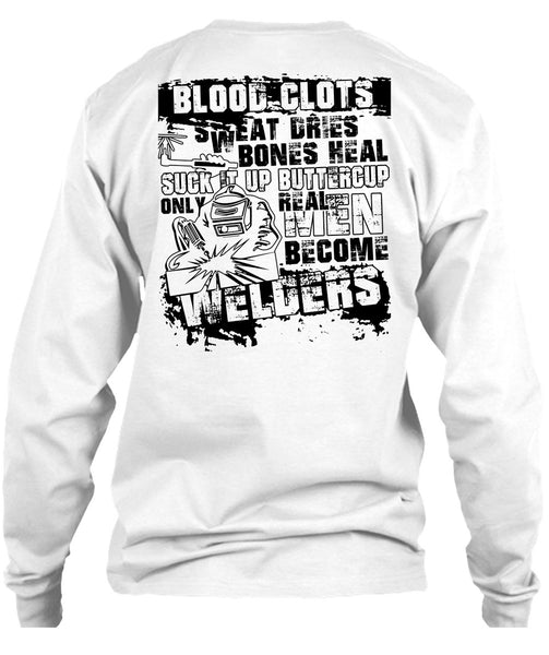 Real Men Become Welders T Shirt, I Love Welding T Shirt