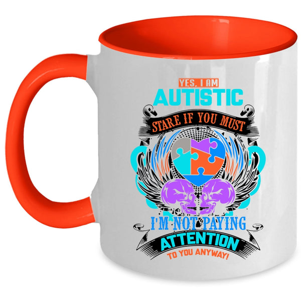 Cute Autism Mom Coffee Mug, I Am Autism Accent Mug