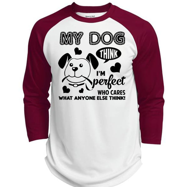 My Dog T Shirt, Who Cares What Anyone Else Think T Shirt, My Favorite T Shirt  (Polyester Game Baseball Jersey)