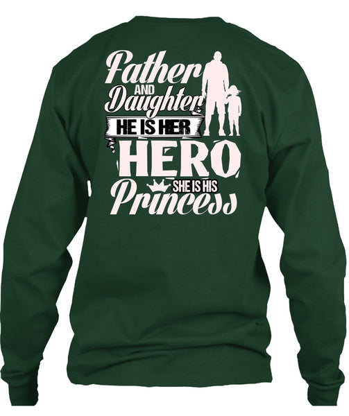 Father And Daughter T Shirt, She Is His Princess T Shirt