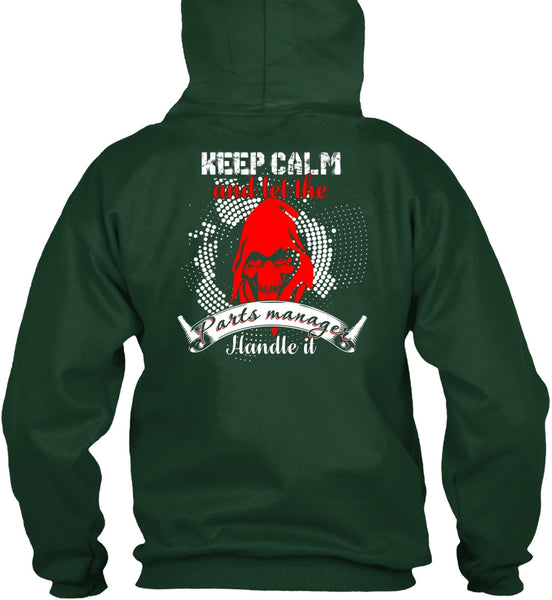 Let The Parts Manager Handle It T Shirt, Being A Manager T Shirt