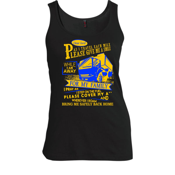 Please Give Me A Smile T Shirt, I Am A Trucker Tank Top