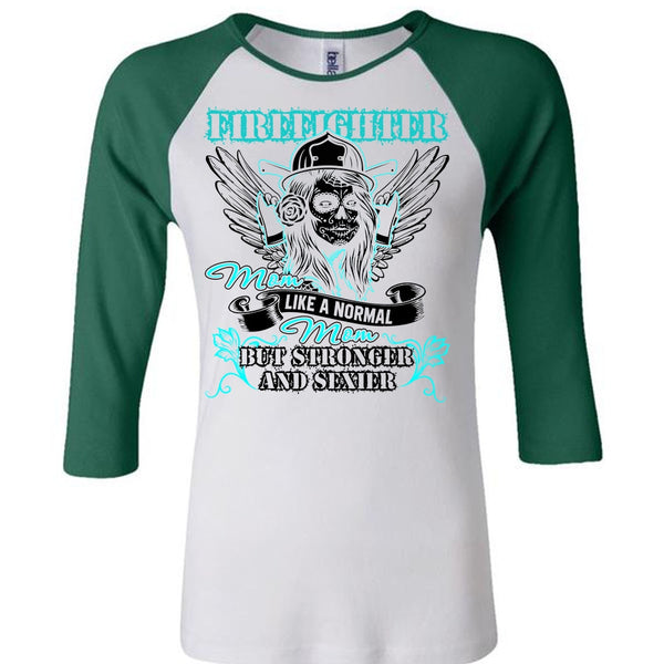 Firefighter Mom Like A Normal Mom T Shirt, I Love Firefighter T Shirt, Awesome T-Shirts