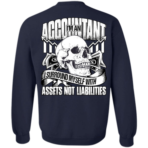 I Surround Myself T Shirt, I Love Accountant Sweatshirt