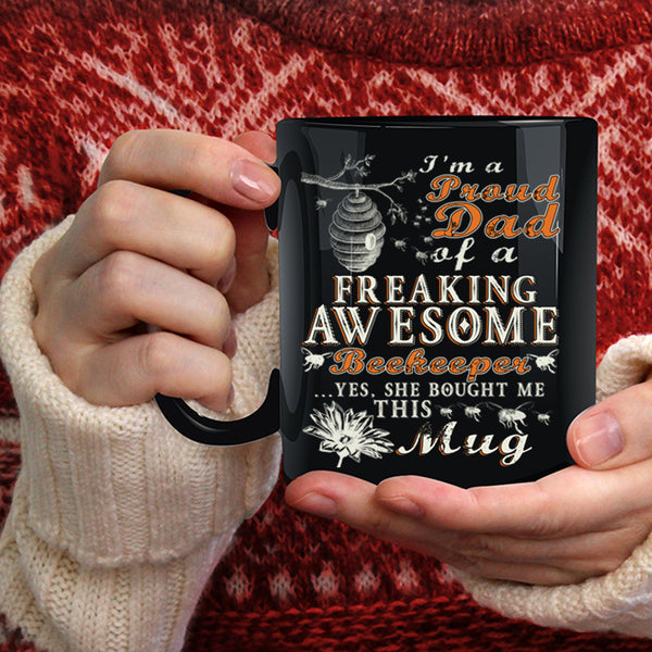 Proud Dad Of An Awesome Beekeeper Coffee Mug, Beekeeper's Dad Coffee Cup
