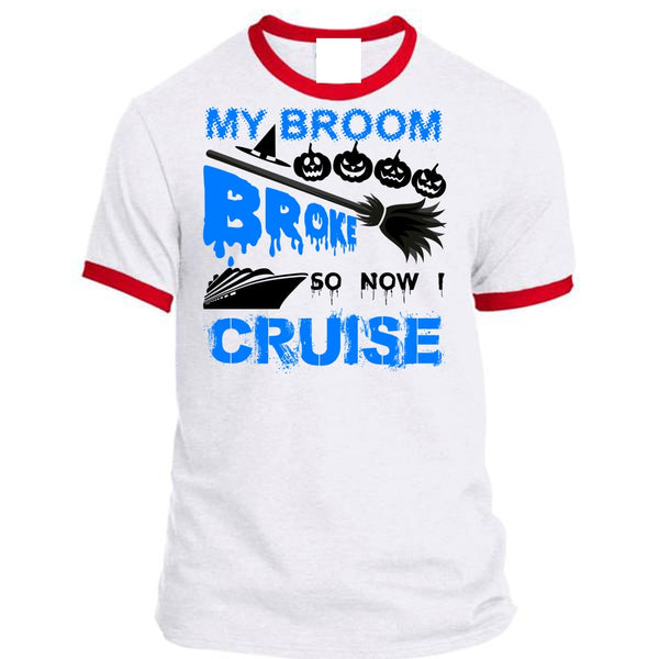 My Broom Broke So Now I Cruise T Shirt, Wait For Halloween T Shirt, Awesome T-Shirts