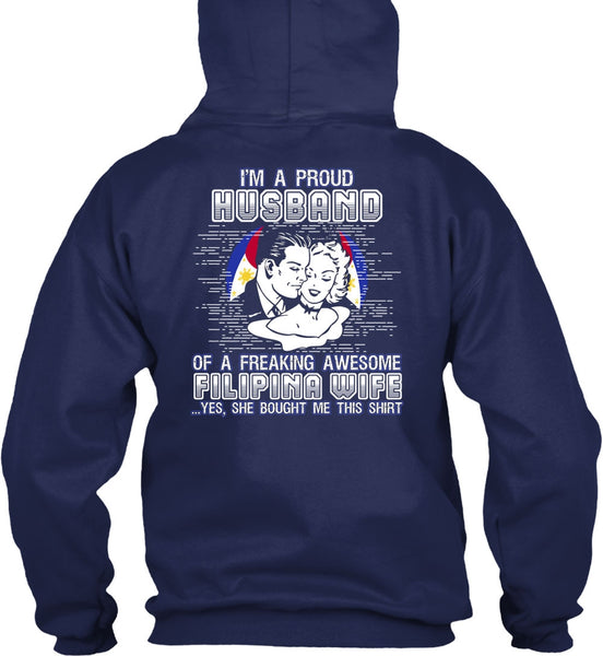 I'm A Proud Husband T Shirt, Filipina Wife T Shirt