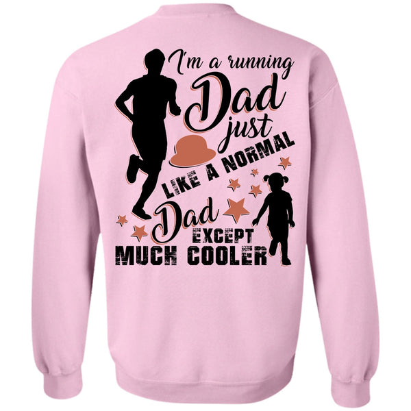 I Love Running T Shirt, I'm A Running Dad Sweatshirt