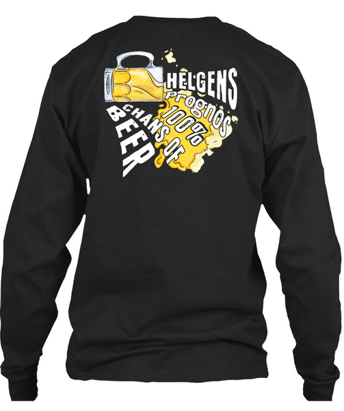 Helgens Prognos 100% Chans Of Beer T Shirt, My Favorite T Shirt