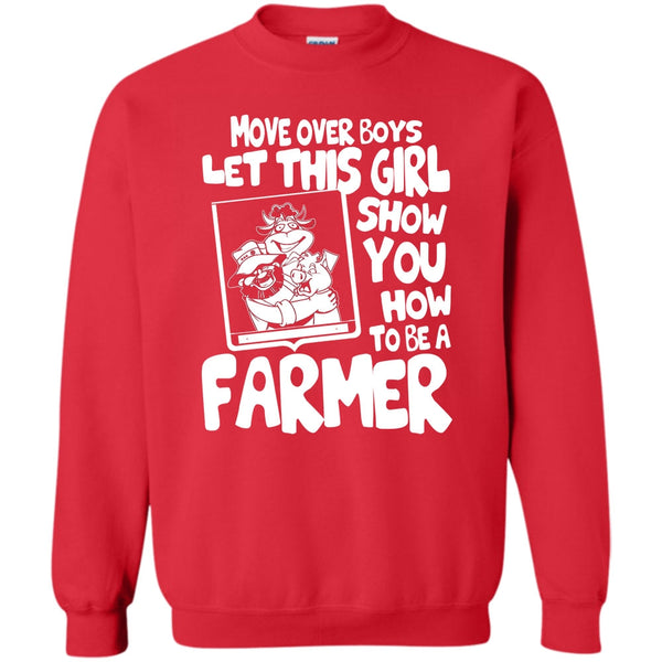 Show How To Be A Farmer T Shirt, Coolst Farmer Girls Sweatshirt