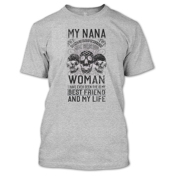 My Nana Is The Coolest Woman T Shirt, Coolest Nanny Ever T Shirt