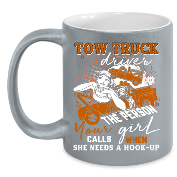 Tow Truck Driver Coffee Mug, Cute Gift For Trucker Coffee Cup