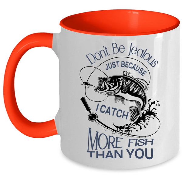 I Catch More Fish Than You Mug, Cool Fisher Cup