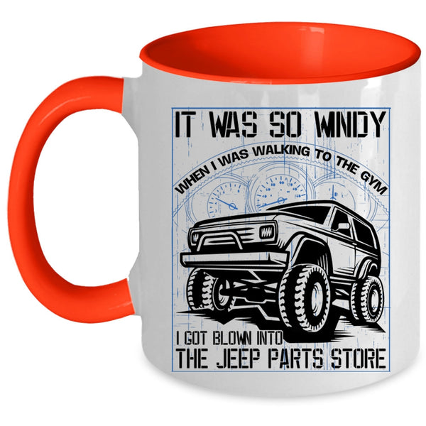 Awesome Jeep Coffee Mug, I Got Blown Into The Jeep Parts Store Accent Mug