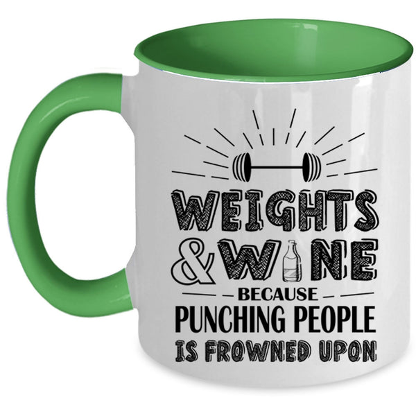 Funny Gift For Wine Drinker Coffee Mug, Weights And Wine Accent Mug