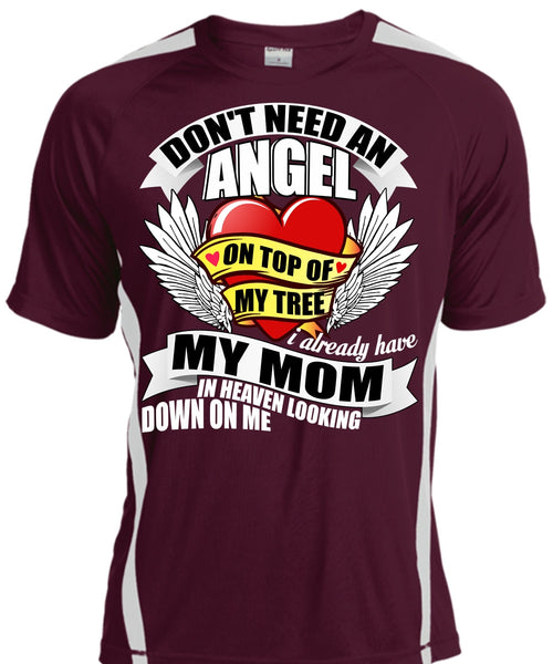 I Already Have My Mom In Heaven T Shirt, Don't Need An Angel T Shirt, Cool Shirt