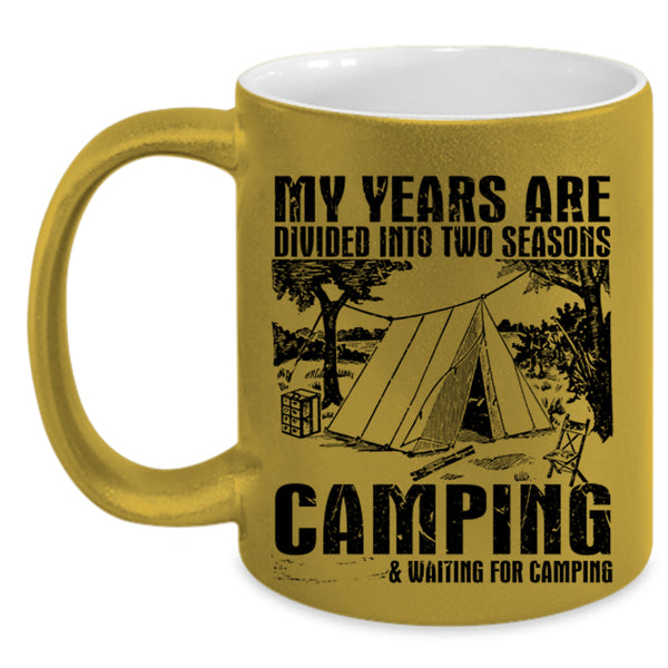 Outdoor Coffee Mug, Camping And Waiting For Camping Accent Mug