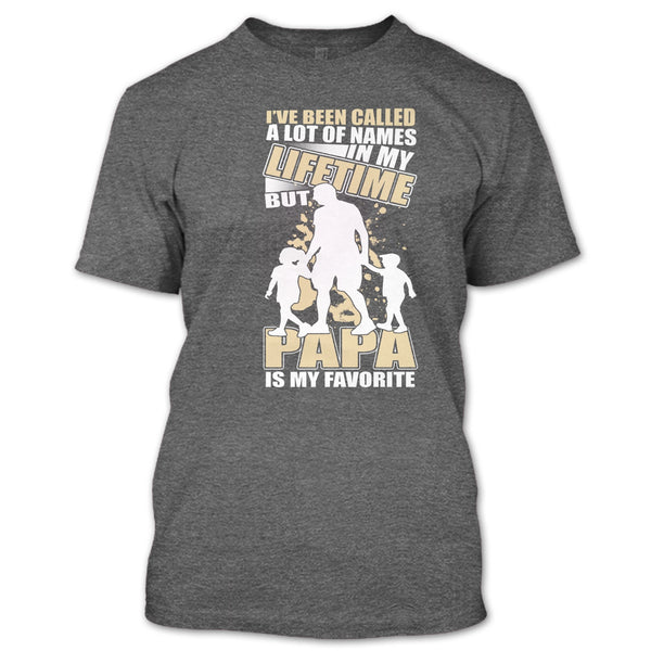 Father's Day Gift T Shirt, Papa Is My Favorite Name T Shirt