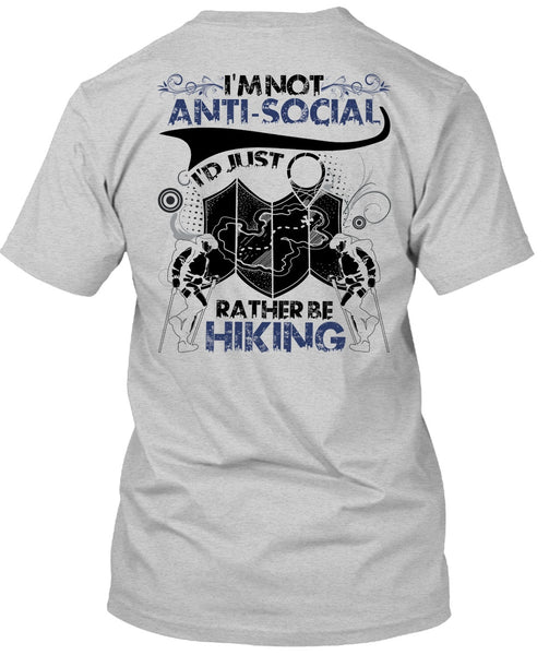 I'd Just Rather Be Hiking T Shirt, I Love Hiking T Shirt