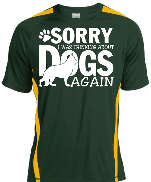 I Was Thinking About Dogs Again T Shirt, My Favorite T Shirt, Cool Shirt