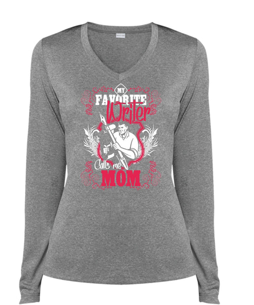 My Favorite Writer T Shirt, Calls Me Mom T Shirt, Cool Shirt (Ladies LS Heather V-Neck)