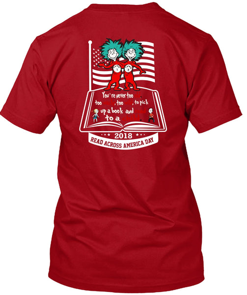 The Cat in the Hat T Shirt, Book And Read To A Child T Shirt, You're Never Too Old T Shirt