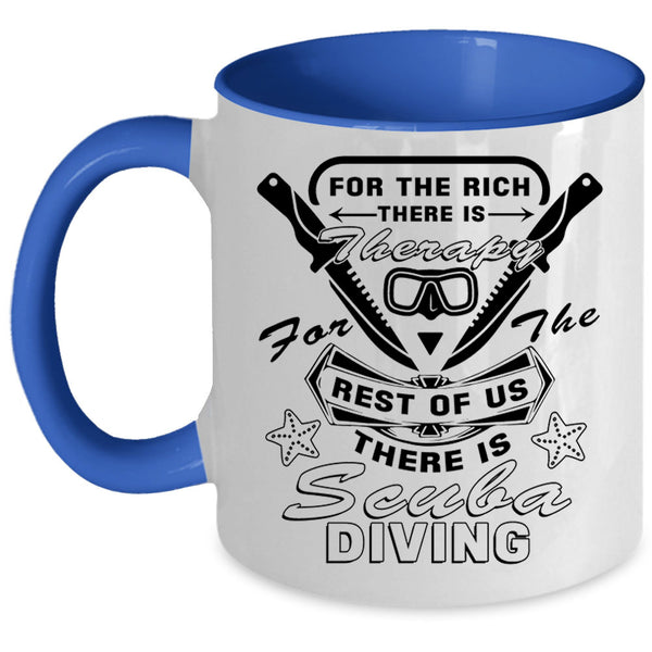 Outdoor Coffee Mug, There Is Scuba Diving Accent Mug
