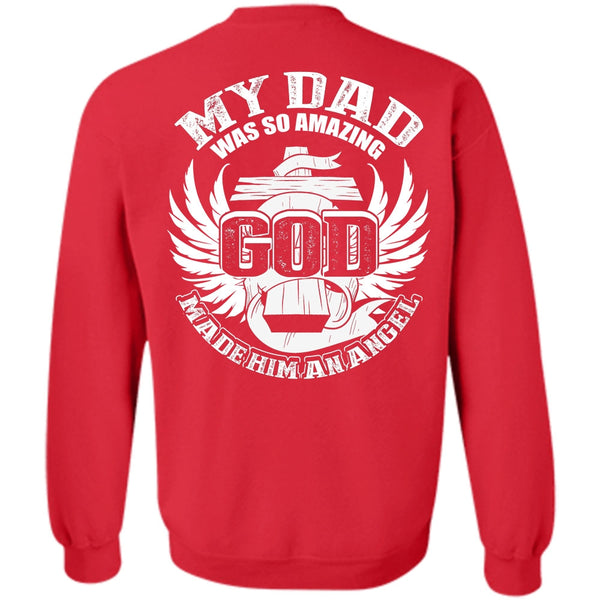 God Made Him An Angel T Shirt, I Love Dad Sweatshirt