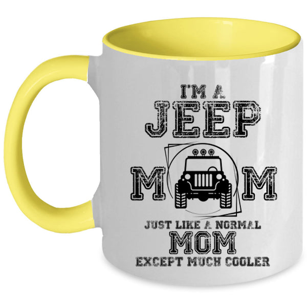 Cool Jeep Mom Coffee Mug, I'm A Jeep Mom Accent Mug