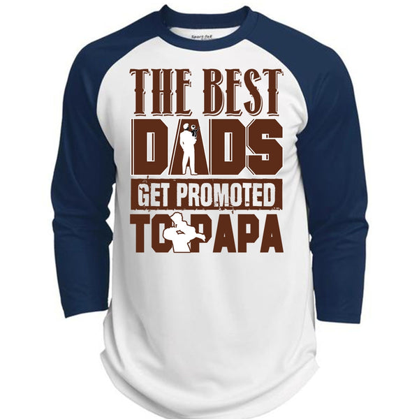 The Best Dads Get Promoted To Papa T Shirt, I Love Dad T Shirt, Awesome T-Shirts  (Polyester Game Baseball Jersey)